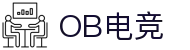 OB电竞·(中国)电子竞技平台